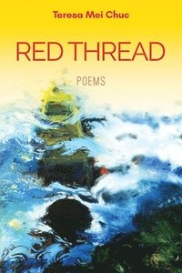 bokomslag Red Thread: Poems