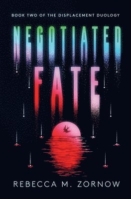 Negotiated Fate 1