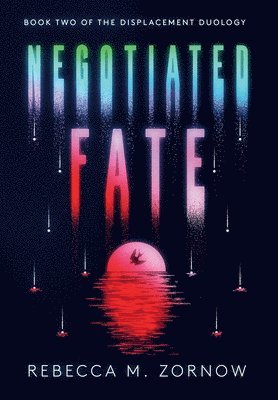 Negotiated Fate 1