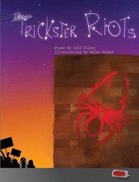 bokomslag The Trickster Riots