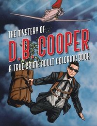 bokomslag The Mystery of D.B. Cooper