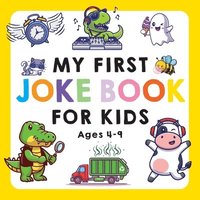 bokomslag My First Joke Book for Kids Ages 4-9