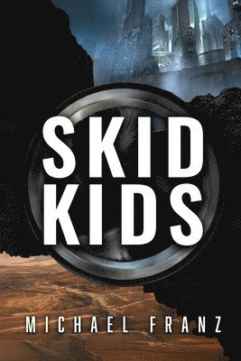 bokomslag Skid Kids