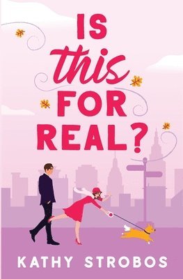 Kathy Strobos - Is This for Real?, Häftad