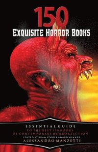 bokomslag 150 Exquisite Horror Books