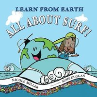 bokomslag Learn From Earth All About Surf