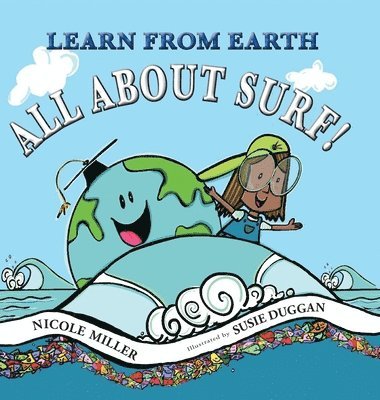 Learn From Earth All About Surf 1