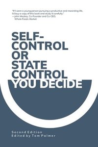 bokomslag Self-Control or State Control? You Decide