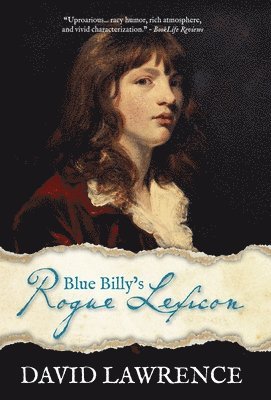 David Lawrence - Blue Billy's Rogue Lexicon, Inbunden
