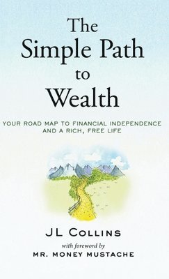 The Simple Path to Wealth 1