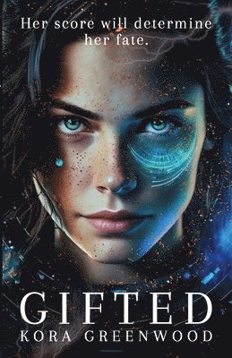 Kora Greenwood - Gifted, Häftad