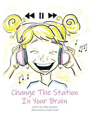 bokomslag Change the Station in Your Brain