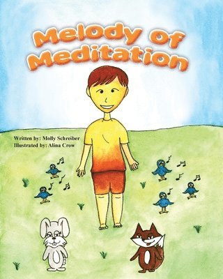 Molly Schreiber - Melody of Meditation, Häftad