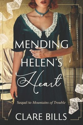 Mending Helen's Heart 1