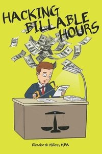 bokomslag Hacking Billable Hours