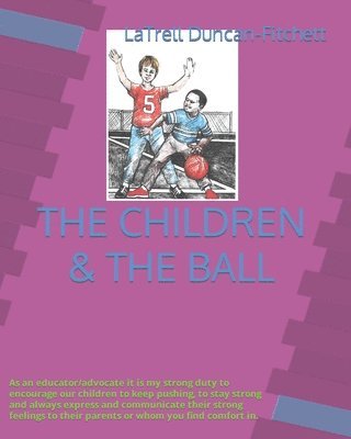 bokomslag Children & the Ball