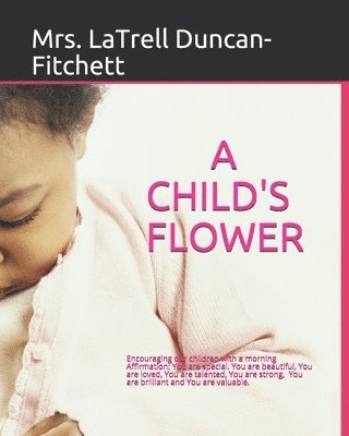 A Child's Flower 1