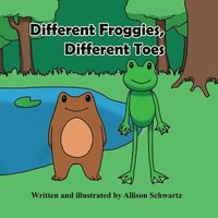 bokomslag Different Froggies, Different Toes