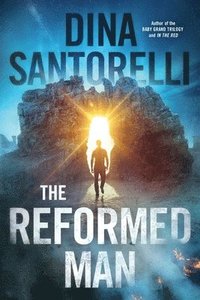 bokomslag The Reformed Man: A Dystopian Sci-Fi Thriller