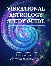 bokomslag Vibrational Astrology Study Guide, Module Two