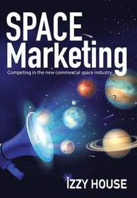 bokomslag Space Marketing