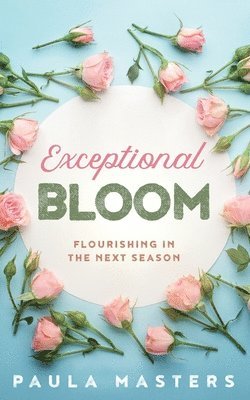 Exceptional Bloom 1