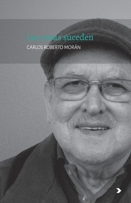Carlos Roberto Morán, Maria A Martin - cosas suceden, Häftad