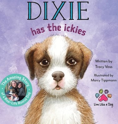 Dixie Has the Ickies 1