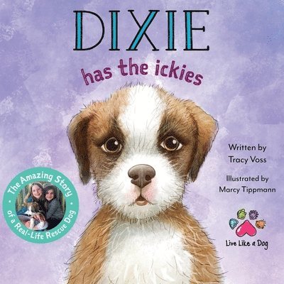 Dixie Has the Ickies 1