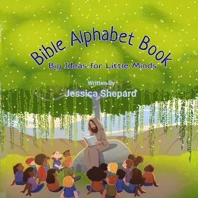 Bible Alphabet Book 1