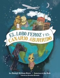 bokomslag Lobo Feroz y el Canario Aburrido