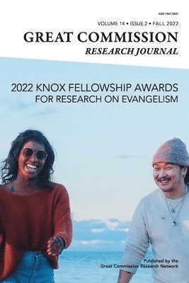 Great Commission Research Journal Fall 2022 1