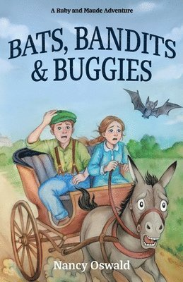 Bats, Bandits & Buggies 1