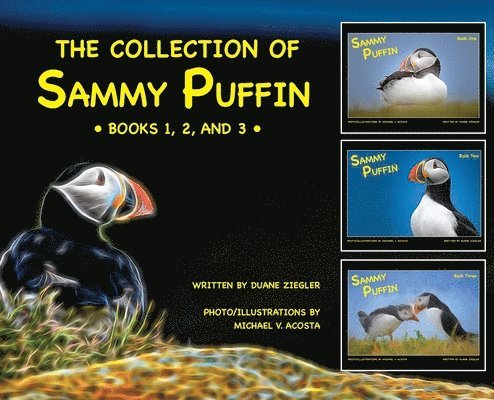 The Collection of Sammy Puffin - Books 1, 2, and 3 - 1