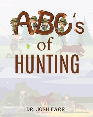 bokomslag ABC's of Hunting