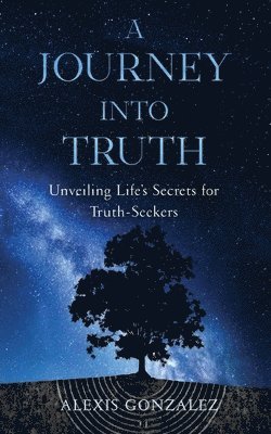 A Journey into Truth 1