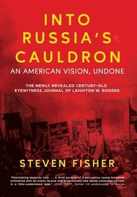 bokomslag Into Russia's Cauldron