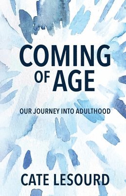 Coming of Age 1