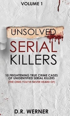 bokomslag Unsolved Serial Killers