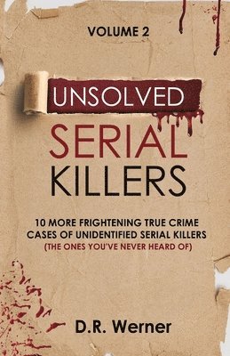 bokomslag Unsolved Serial Killers