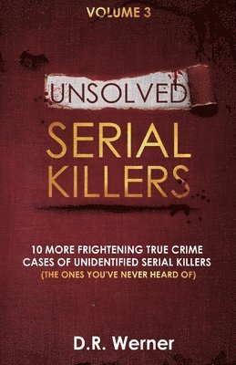 bokomslag Unsolved Serial Killers