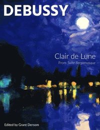 bokomslag Clair de Lune (Modern Edition)