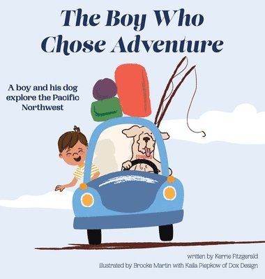 The Boy Who Chose Adventure 1