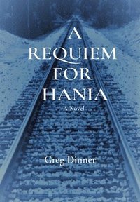bokomslag A Requiem for Hania