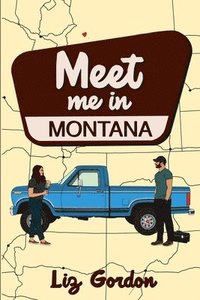 bokomslag Meet me in Montana