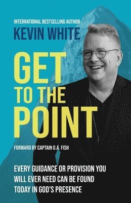 Kevin White - Get To The Point, Häftad