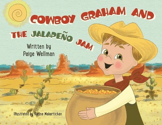 Cowboy Graham and the Jalapeno Jam 1