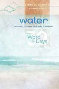 bokomslag Water - My Word in 30 Days