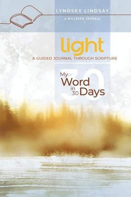 bokomslag Light - My Word in 30 Days