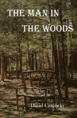 Man in the Woods